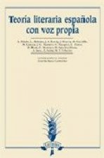 Teoría literaria española con voz propia