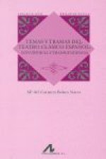 Temas y tramas del teatro clásico español