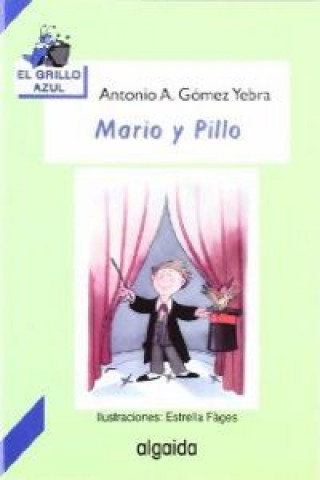 Mario y Pillo