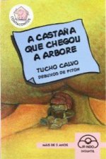 A castaña que chegou a árbore