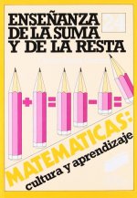 ENSEÑANZA DE LA SUMA Y LA RESTA