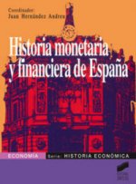 HISTORIA MONETARIA Y FINANCIERA ESPAÑA-