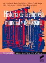 HISTORIA DE LA EMPRESA MUNDIAL Y DE ESPAÑA-