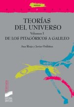 TEORIAS DEL UNIVERSO VOL. I