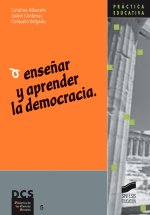 ENSEÑAR Y APRENDER LA DEMOCRACIA -