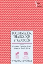 Documentación, terminología y traducción