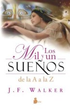 Los mil y un sueños