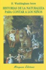 HISTORIAS DE LA NATURALEZA PARA CONTAR A LOS NIÑOS