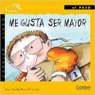 Me gusta ser mayor