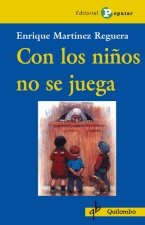 Con los niños no se juega