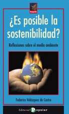 ¿Es posible la sostenibilidad?