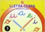Lletra clara, escriptura 5, Educació Primària