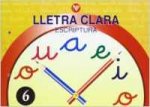 Lletra clara, escriptura 6, Educació Primària