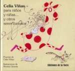 Celia Viñas Para Niños Y Niñas Y Otros Seres Curiosos