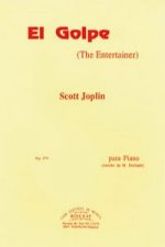 The entertainer/El golpe