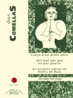 D'un doble amor/Del mal que pas no puc.../Le premier amour..
