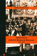 13 anys de Joventuts Musicals de Barcelona (1963-1976)