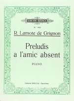Preludis a l'amic absent
