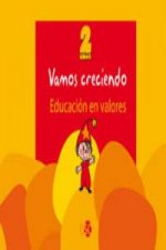 (06).VAMOS CRECIENDO 2 AÑOS:EDUCACION EN VALORES