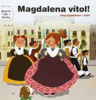 Magdalena vítol!