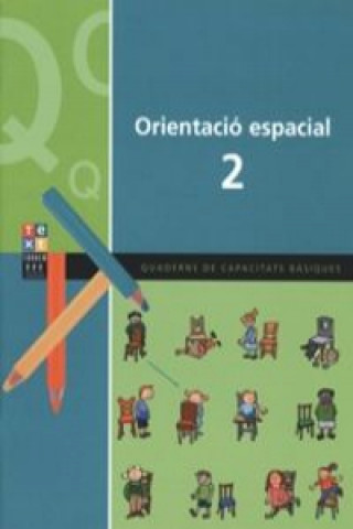 ORIENTACIO ESPACIAL 2 - CAPACITATS BASIQUES