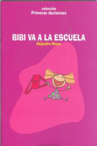 Bibi va a la escuela