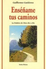 Enseñame tus caminos.(Accion pastoral)