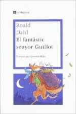 El fantastic senyor guillot. Nva. Ed.