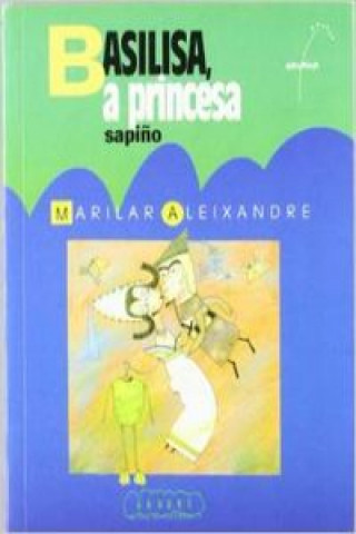 Basilisa, a princesa sapiño