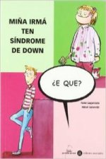 Miña irmá ten síndrome de Down