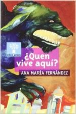 ¿Quen vive aquí?