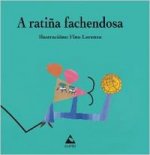 A ratiña fachendosa