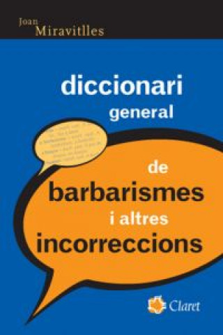 Diccionari general de barbarismes i altres incorreccions