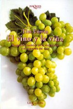 EL VINO Y LA VIÑA