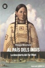 Al país dels indis. La descoberta del Far West