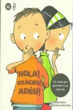 Hola! gracies! adeu!
