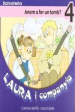 Laura i companyia 4