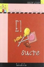 Volem saber 5- sucre