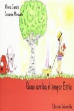 Quan arriba el senyor Estiu