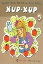 Xup-xup 5