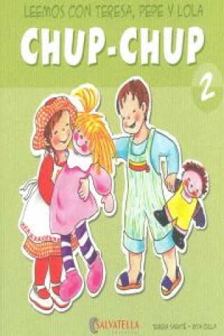 Chup-chup 2