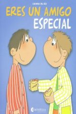 Eres un amigo especial