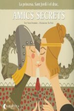 La princesa, Sant Jordi i el drac amics secrets
