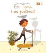 En Toni i es patinet