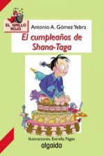 El cumpleaños de Shana-taga