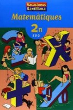 VACANCES MATEMATIQUES 2 ESO GRUP PROMOTOR