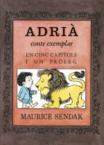 Adriá: conte exemplar en cinc capitols i un proleg