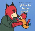 Hoy lo hace papa!
