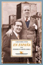 En España con Federico García Lorca