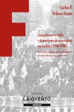 Franquismo serodioe transiÇón democrativa na Galicia (1960-1981)